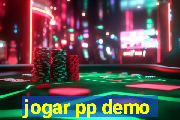 jogar pp demo