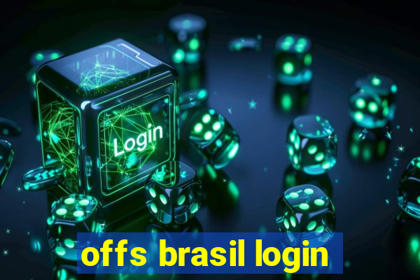 offs brasil login