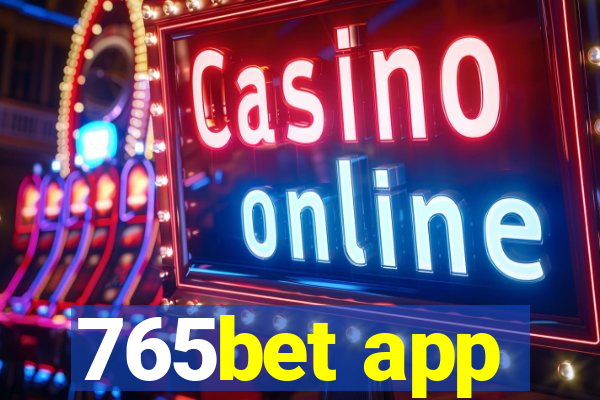 765bet app