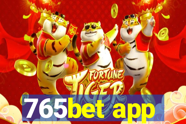 765bet app