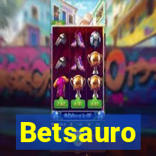 Betsauro