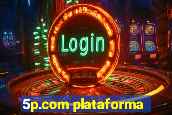 5p.com plataforma