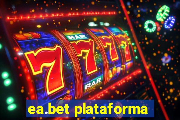 ea.bet plataforma