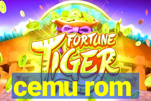 cemu rom