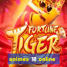 animes 18 online