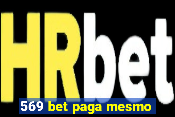 569 bet paga mesmo