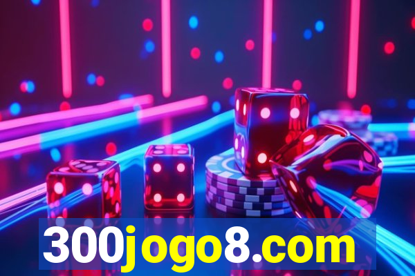 300jogo8.com