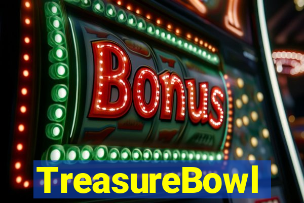 TreasureBowl treasure bowl melhor horario