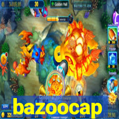 bazoocap