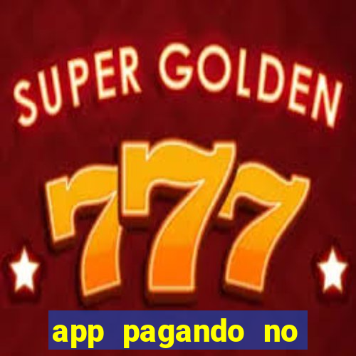 app pagando no cadastro via pix