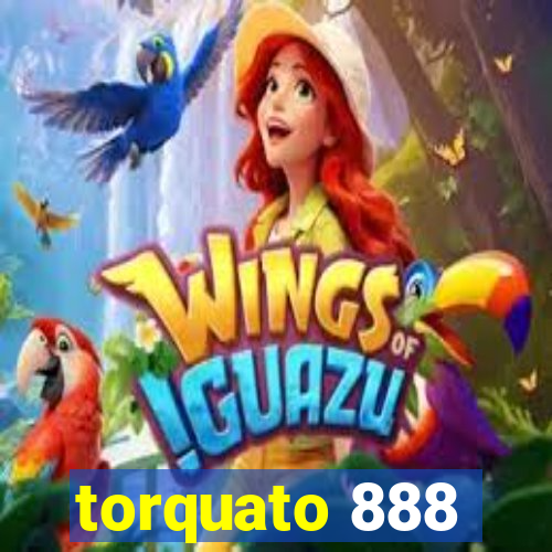 torquato 888