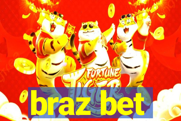 braz bet