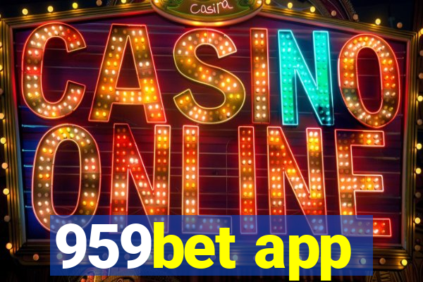 959bet app