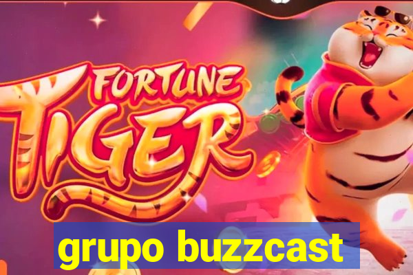 grupo buzzcast