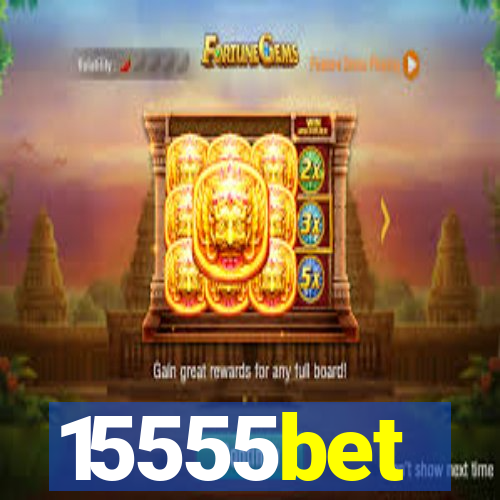 15555bet