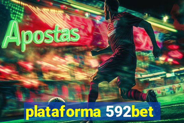 plataforma 592bet