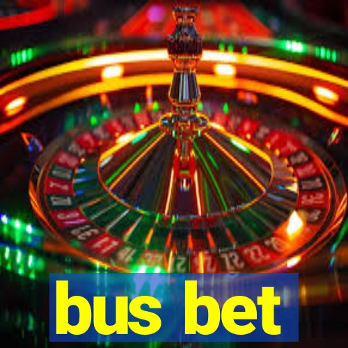 bus bet