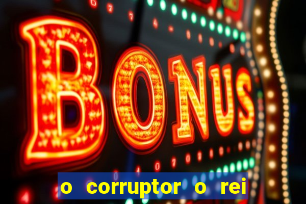 o corruptor o rei do submundo e a filha do pastor pdf grátis