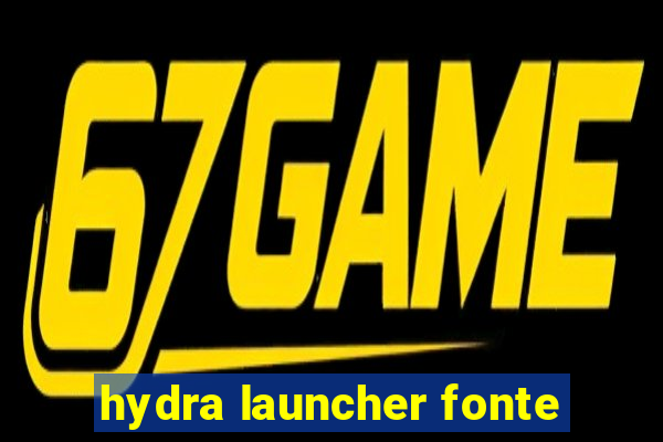 hydra launcher fonte