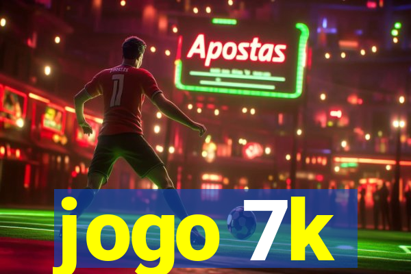 jogo 7k