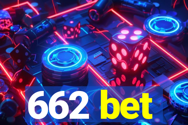 662 bet