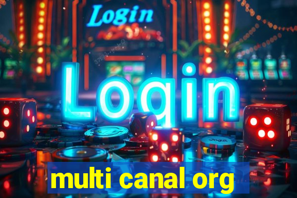 multi canal org