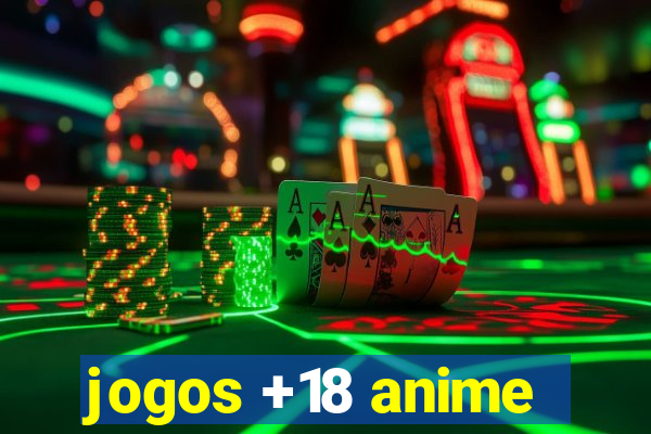 jogos +18 anime