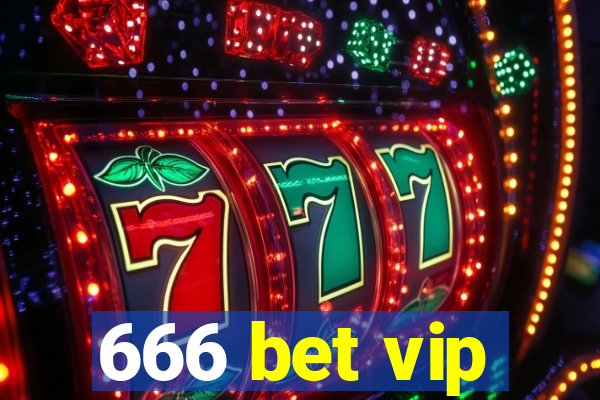 666 bet vip