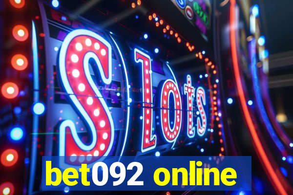 bet092 online