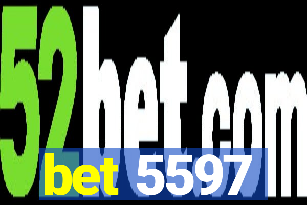 bet 5597