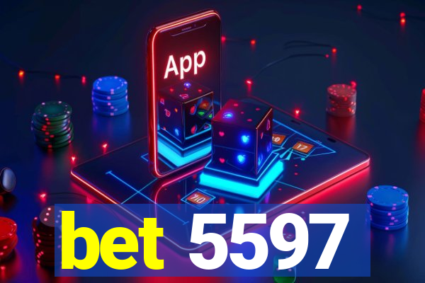 bet 5597