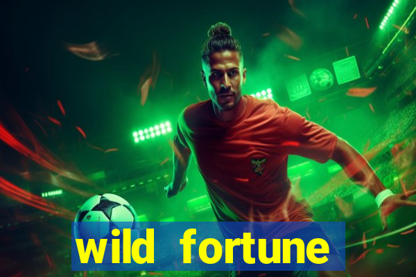 wild fortune rodadas grátis sem depósito