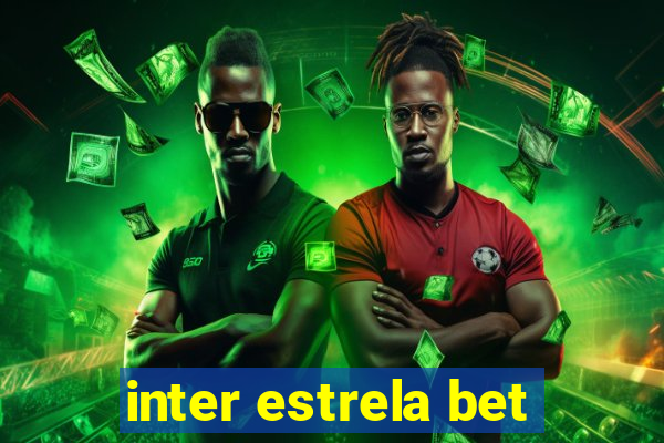 inter estrela bet