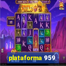 plataforma 959