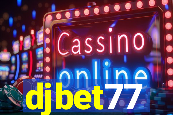 djbet77