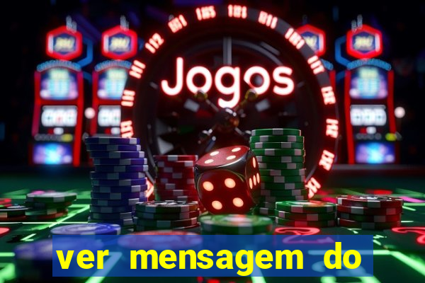 ver mensagem do bingo da amizade