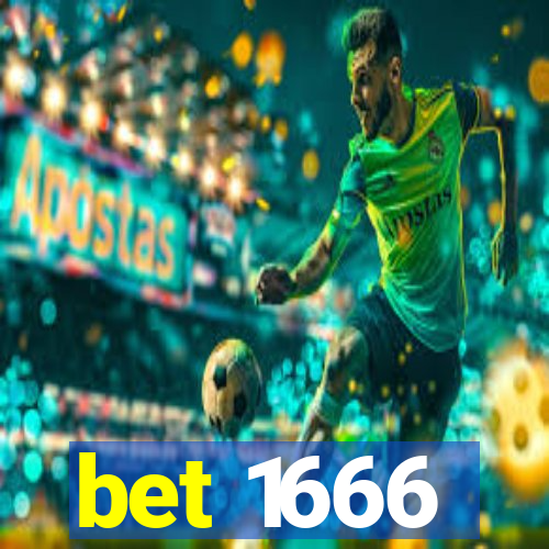 bet 1666