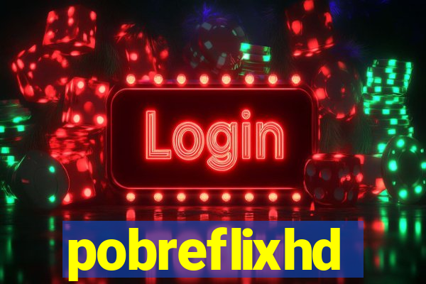 pobreflixhd