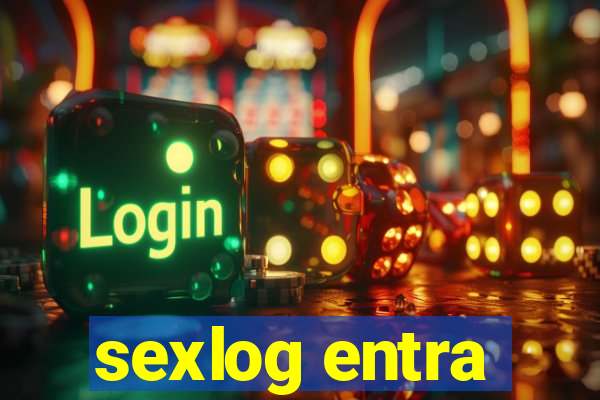 sexlog entra