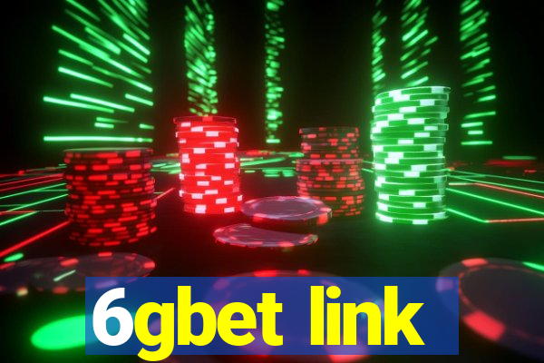 6gbet link