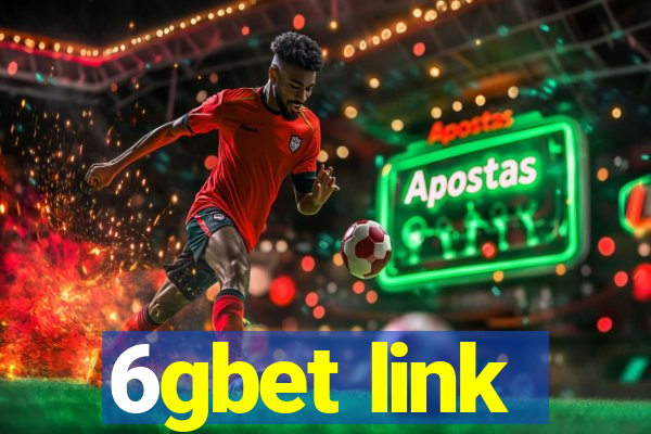 6gbet link