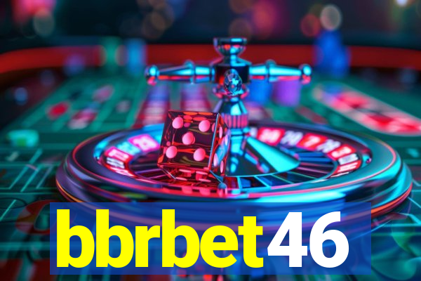 bbrbet46