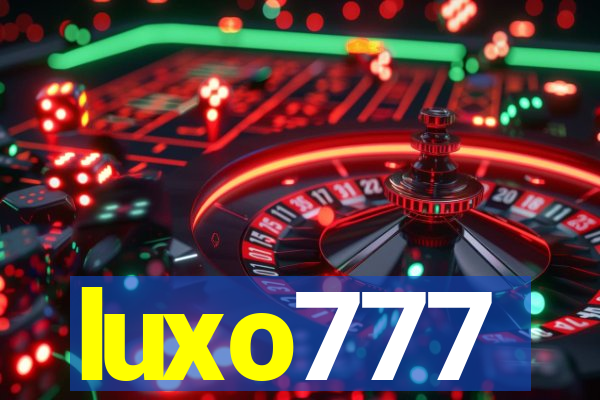 luxo777