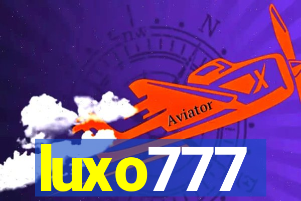 luxo777