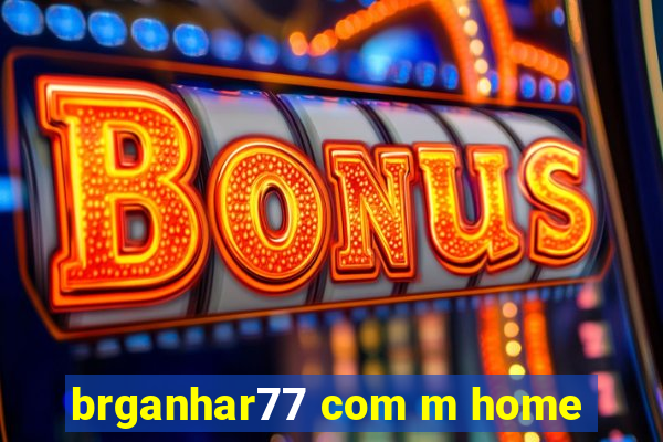 brganhar77 com m home