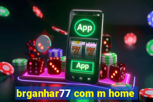 brganhar77 com m home