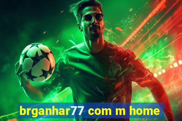 brganhar77 com m home