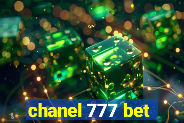 chanel 777 bet