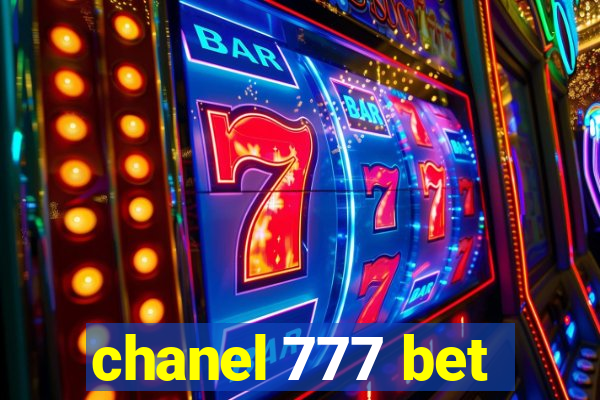 chanel 777 bet