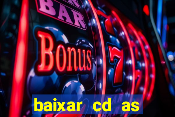 baixar cd as melhores de edson gomes